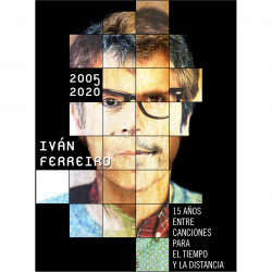 IVÁN FERREIRO - 2005-2020:...