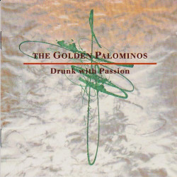 THE GOLDEN PALOMINOS -...