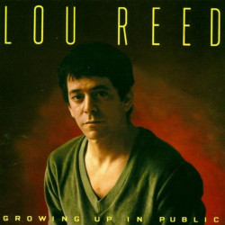 LOU REED - GROWING UP IN...