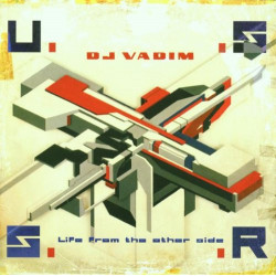 DJ VADIM - LIFE FROM THE...