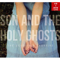 SON AND THE HOLY GHOSTS -...