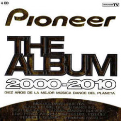 VARIOS PIONNER THE ALBUM...