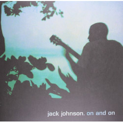 JACK JOHNSON - ON AND ON