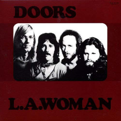 THE DOORS - L.A. WOMAN...