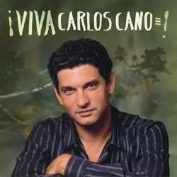 CARLOS CANO - VIVA CARLOS...