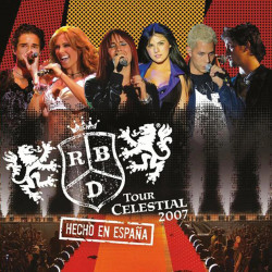 RBD - TOUR CELESTIAL 2007....
