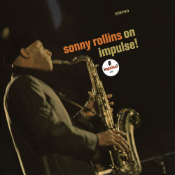 SONNY ROLLINS - ON IMPULSE!...