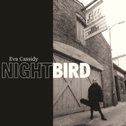 EVA CASSIDY - NIGHTBIRD (7...