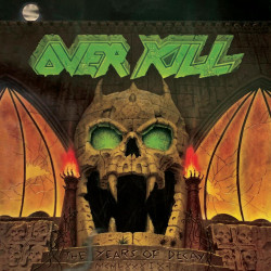 OVERKILL - THE YEARS OF...