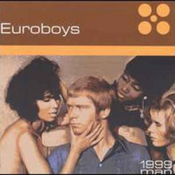 EUROBOYS - 1999 MAN