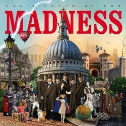 MADNESS - CANT TOUCH US NOW...