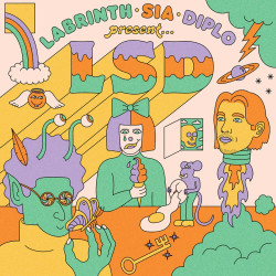 LSD - LABRINTH, SIA & DIPLO...