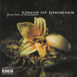VISION OF DISORDER - FROM...