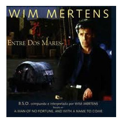 WIM MERTENS - A MAN OF NO...
